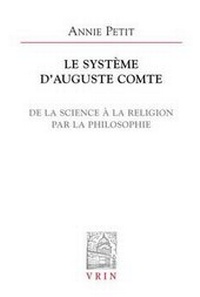 Enlarge image Cover: Le Systeme d'Auguste Comte - Librarie Philosophique J. Vrin