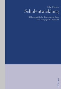 Enlarge image Cover: Schulentwicklung - Peter Lang Verlag