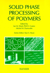 Enlarge image Cover: Solid Phase Processing of Polymers - Hanser