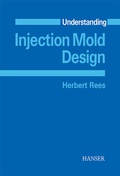 Cover: Understanding Injection Mold Design - Hanser