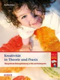 Cover: Kreativit&auml;t in Theorie und Praxis - Verlag Herder
