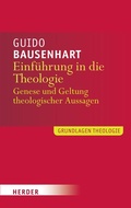 Cover: Einf&uuml;hrung in die Theologie - Verlag Herder