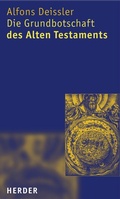 Cover: Die Grundbotschaft des Alten Testaments - Verlag Herder