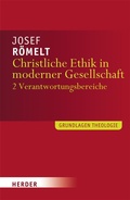 Cover: Christliche Ethik in moderner Gesellschaft - Verlag Herder