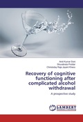 Cover: Recovery of cognitive functioning after complicated alcohol withdrawal - LAP Lambert Academic Publishing