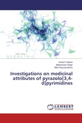 Cover: Investigations on medicinal attributes of pyrazolo[3,4-d]pyrimidines - LAP Lambert Academic Publishing