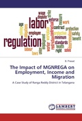Cover: The Impact of MGNREGA on Employment, Income and Migration - LAP Lambert Academic Publishing