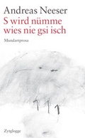 Cover: S wird n&uuml;mme wies nie gsi isch - Zytglogge