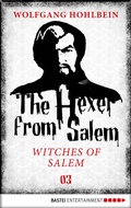 Cover: The Hexer from Salem - Witches of Salem - Bastei L&uuml;bbe