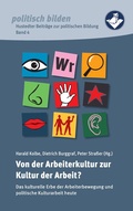 Cover: Von der Arbeiterkultur zur Kultur der Arbeit? - BoD - Books on Demand