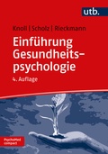 Cover: Einf&uuml;hrung Gesundheitspsychologie - UTB