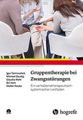 Cover: Gruppentherapie bei Zwangsst&ouml;rungen - Hogrefe