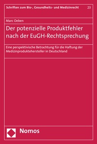Abbildung von: Der potenzielle Produktfehler nach der EuGH-Rechtsprechung - Nomos