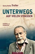 Cover: Unterwegs auf vielen Strassen - edition memoria