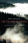 Cover: Die Glasmacherin - Emons Verlag