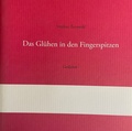 Cover: Gl&uuml;hen in den Fingerspitzen - Edition BuchHaus Loschwitz