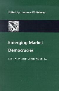 Abbildung von: Emerging Market Democracies - Johns Hopkins University Press