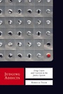 Cover: Judging Addicts - New York University Press