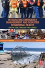 Cover: Integrating Emergency Management and Disaster Behavioral Health - Butterworth-Heinemann