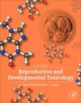 Cover: Reproductive and Developmental Toxicology - Academic Press