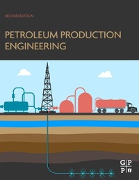 Enlarge image Cover: Petroleum Production Engineering - Gulf Professional Publishing