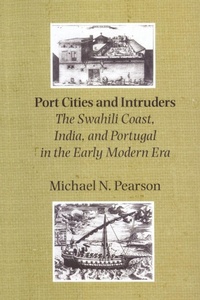Enlarge image Cover: Port Cities and Intruders - Johns Hopkins University Press