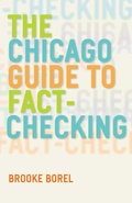 Cover: The Chicago Guide to Fact-Checking - University of Chicago Press