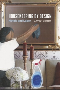 Enlarge image Cover: Housekeeping by Design - University of Chicago Press
