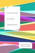 Bild: The Timeliness of George Herbert Mead - University of Chicago Press