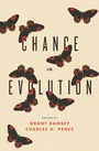Cover: Chance in Evolution - University of Chicago Press