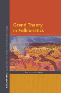 Abbildung von: Grand Theory in Folkloristics - Indiana University Press