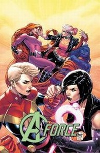 Enlarge image Cover: A-Force Vol. 2: Rage Against the Dying of the Light - Marvel Comics