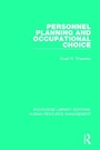 Cover: Personnel Planning and Occupational Choice - Routledge