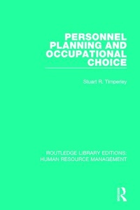 Enlarge image Cover: Personnel Planning and Occupational Choice - Routledge