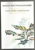 Cover: North Nottinghamshire Short Story Competition 2016 - Bookworm of Retford