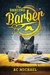 Abbildung von: The Dancing Barber - Contented Cat Publishing