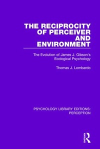 Enlarge image Cover: The Reciprocity of Perceiver and Environment - Routledge