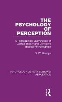 Enlarge image Cover: The Psychology of Perception - Routledge