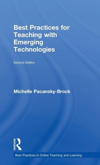 Enlarge image Cover: Best Practices for Teaching with Emerging Technologies - Routledge