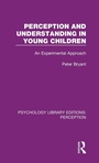 Cover: Perception and Understanding in Young Children - Routledge