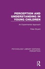 Cover: Perception and Understanding in Young Children - Routledge
