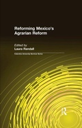 Cover: Reforming Mexico's Agrarian Reform - Routledge