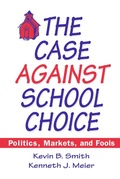 Cover: The Case Against School Choice - Routledge