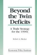 Cover: Beyond the Twin Deficits: A Trade Strategy for the 1990's - Routledge