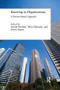 Cover: Knowing in Organizations: A Practice-Based Approach - Routledge