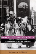 Cover: How the Vote Was Won - New York University Press