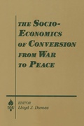 Cover: The Socio-economics of Conversion from War to Peace - Routledge