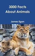 Cover: 3000 Facts About Animals - Lulu.com