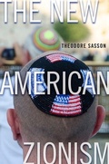 Cover: The New American Zionism - New York University Press