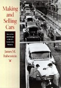 Cover: Making and Selling Cars - Johns Hopkins University Press